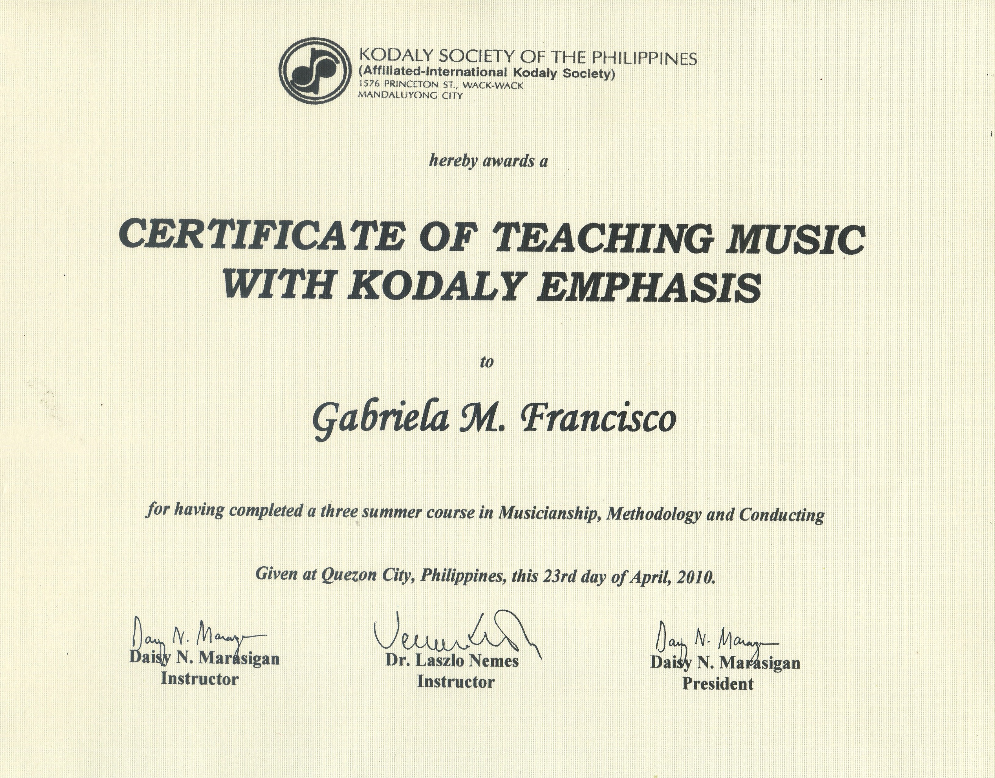 Kodaly Diploma of Gabriela M. Francisco